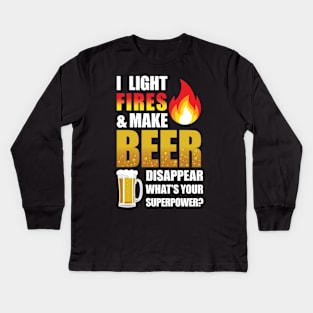 'I Light Fires & Make Beer Disappear' Funny Camping Kids Long Sleeve T-Shirt